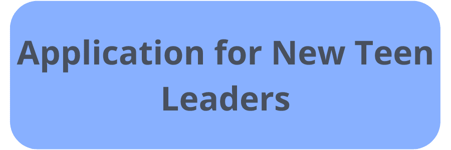Click here to apply as a new teen leader